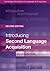 Introducing Second Language Acquisition
