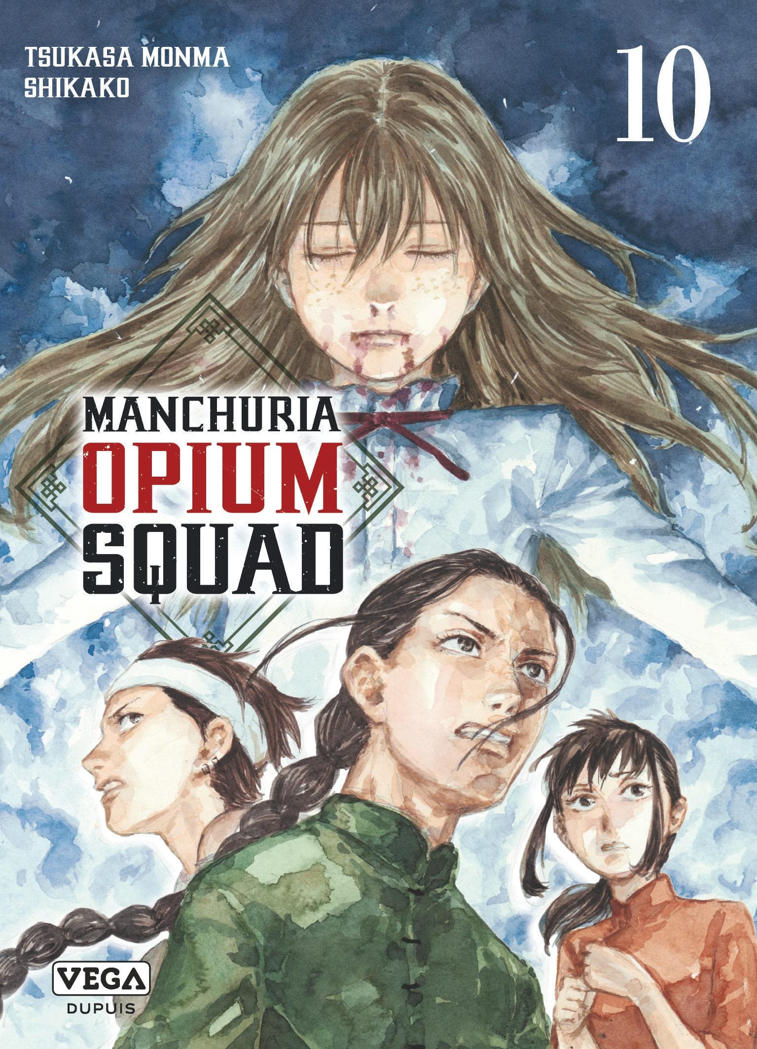 Manchuria Opium Squad - Tome 10 (Paperback)