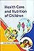 HEALTH CARE AND NUTRITION O...