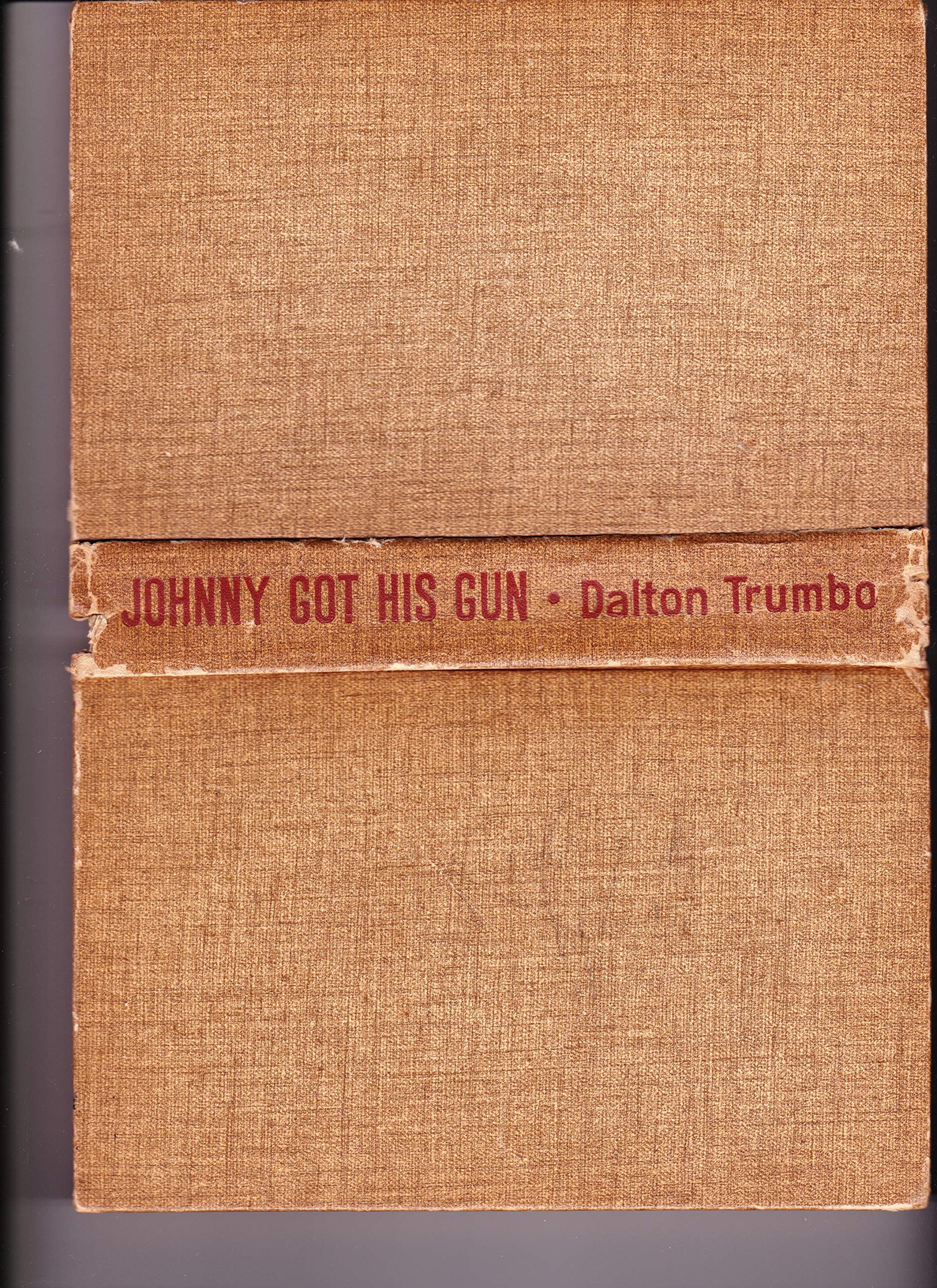Johnny Got His Gun Seventh Large Printing