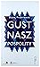 Gust nasz pospolity