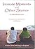 Intimate Moments and Other Stories: Great Tamil Writing In English