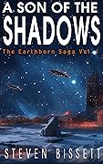 A Son of the Shadows (The Earthborn Saga,  #1)