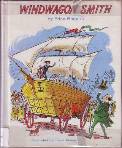 Windwagon Smith (A Reading shelf book)