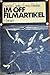 Im Off Filmartikel (German Edition)