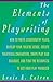 The Elements of Playwriting (Elements of Series) New Edition by Catron, Louis E. published by Prentice Hall (1994)