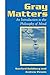 Gray Matters: Introduction to the Philosophy of Mind by Sanford Goldberg (1997-09-02)