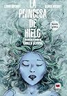 La princesa de hielo