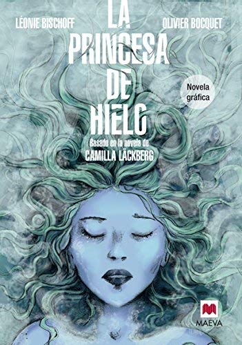La princesa de hielo (Hardcover)