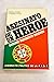 Asesinato de un héroe, General Humberto Delgado (Spanish Edition)