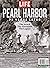 Life Magazine Pearl Harbor 75 Years Later The Attack The Aftermath The Legacy