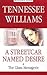 A Streetcar Named Desire & ...