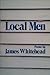 Local Men: Poems.