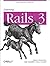 Learning Rails 3 by Simon St. Laurent, Edd Dumbill, Eric J Gruber 1st (first) Edition (2012)