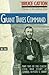 Grant Takes Command: 1863 - 1865 New edition by Catton, Bruce (1990) Paperback