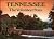 Tennessee: The Volunteer State