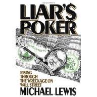 Liar's Poker: Rising Through the Wreckage on Wall Street