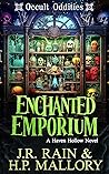 Enchanted Emporium (Occult Oddities #1) by J.R. Rain