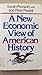 A New Economic View of American History