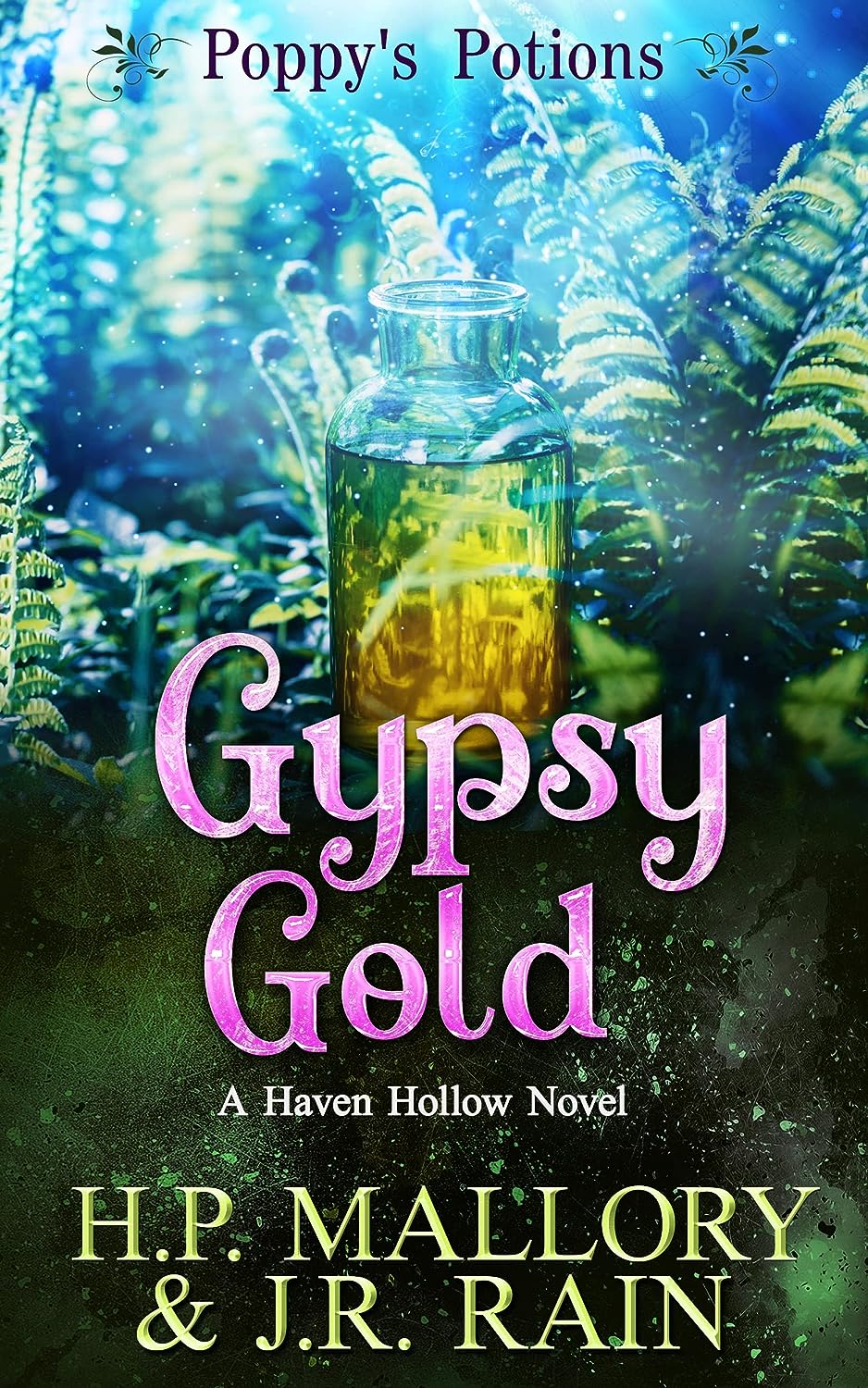 Gypsy Gold (Poppy's Potions, #8) (Haven Hollow, #34)