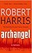 Archangel by Robert Harris (1999-10-07)