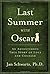 Last Summer with Oscar by Jan Schwartz (2011-08-05)