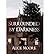 [ Surrounded by Darkness by Alice Moore, Moore ( Author ) Apr-2010 Hardcover ]