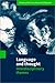 Language and Thought: Interdisciplinary Themes by Cambridge University Press (1998-08-13)