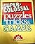 Super-colossal book of puzzles, tricks & games