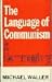 The language of communism: A commentary