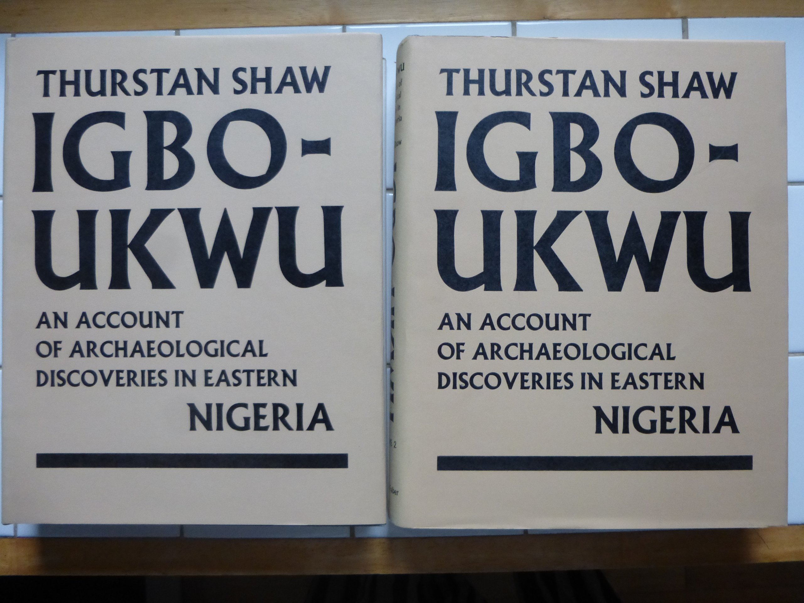 Igbo-Ukwu; an Account of Archaeological Discoveries in Eastern Nigeria - [Complete in 2 Volumes] (Hardcover)