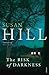 The Risk of Darkness by Susan         Hill