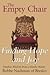 The Empty Chair: Finding Hope and Joy Timeless Wisdom from a Hasidic Master, Rebbe Nachman of Breslov