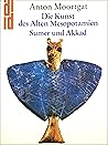 Die Kunst des alten Mesopotamien: Die klassische Kunst Vorderasiens, Vol. 1: Sumer und Akkad (DuMont Dokumente) (German Edition)