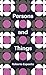 Persons and Things: From the Body's Point of View (Theory Redux) by Roberto Esposito (27-Mar-2015) Paperback