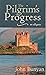 The Pilgrim's Progress