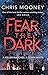 Fear the Dark (Darby McCormick) by Chris Mooney (2015-01-29)