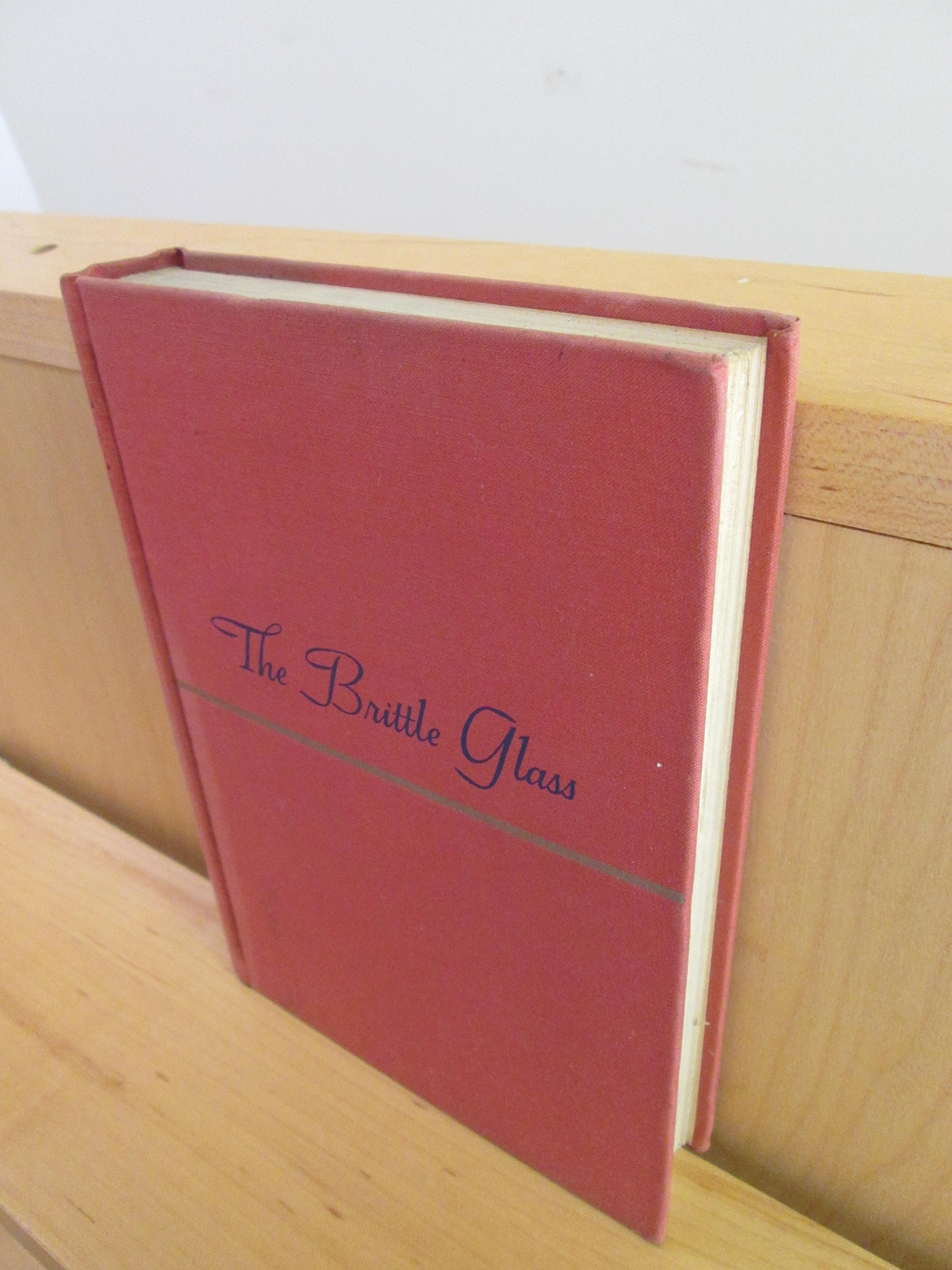 The Brittle Glass