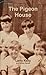 The Pigeon House by Larry Kelly by Larry Kelly