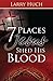 The 7 Places Jesus Shed His Blood by Larry Huch (1-Feb-2012) ... by Larry Huch