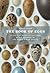 The Book of Eggs: A Life-Size Guide to the Eggs of Six Hundred of the World's Bird Species (Hardback) - Common