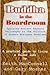 Buddha in the Boardroom: A Practical Guide to Living a Fuller Life