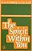 Spirit Within You: The Chur...