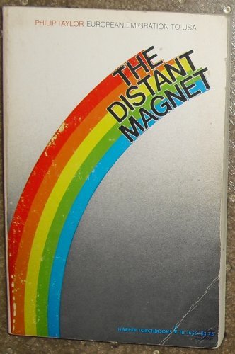 Distant Magnet European Emigration to U. S. A. (Paperback)
