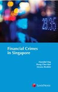 Financial Crimes in Singapore (Paperback)