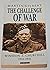 The Challenge of War by Martin Gilbert The Challenge of War by Martin Gilbert