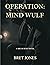 Operation: Mind Wulf