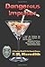 Dangerous Impulses: Volume 9 (Rocky Bluff P.D.) by F. M. Meredith (2012-12-24)