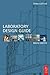 Laboratory Design Guide 3rd edition by Griffin, Brian (2004) Paperback