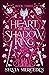 Heart of the Shadow King
